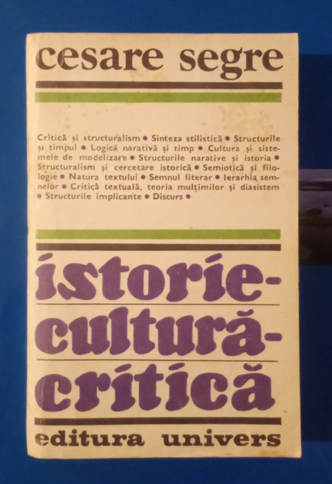 Istorie-cultură-Critică - Cesare Segre