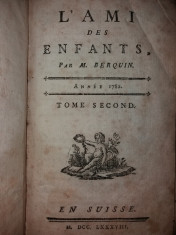 M. BERQUIN - L&amp;#039;AMI DES ENFANTS - TOME II {1788} foto