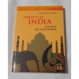 Catalin Vrabie - Pierdut in India