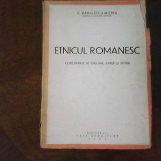 C. Radulescu-Motru Etnicul Romanesc.Comunitate de origine, limba si destin 1942