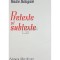 Radu Beligan - Pretexte si subtexte (Editia: 1968)