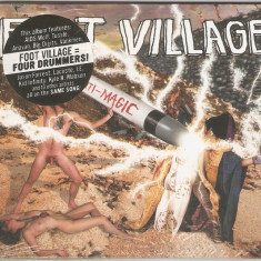 CD Foot Village ‎– Anti-Magic, original, rock, sigilat