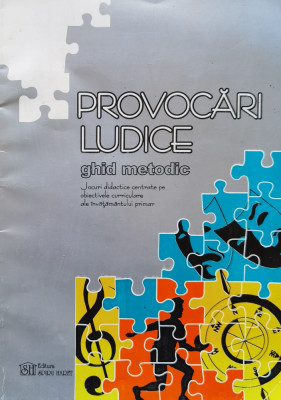 Provocari Ludice Ghid Metodic - Colectiv ,560756 foto