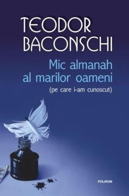 Mic Almanah Al Marilor Oameni (Pe Care I-Am Cunoscut) foto