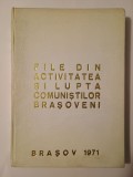 Mircea Băltescu; Emil Poenaru - File din activitatea și lupta comuniștilor brașoveni