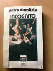 Incognito-Petru Dumitriu foto