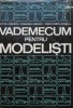 I.Ionescu - Vademecum pentru modeliști
