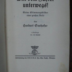 Cu liderul nostru la drum, Mit dem Führer unterwegs, Herbert Geehofer, Munchen 1937