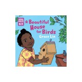 A Beautiful House for Birds
