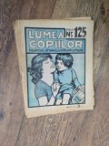 Lumea Copiilor anul III nr 125