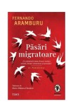 Păsări migratoare - Paperback brosat - Trei