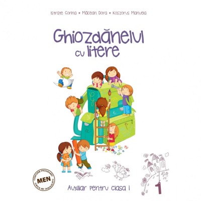 Ghiozdanelul cu litere clasa I semestrul I, autor Istrate Corina foto