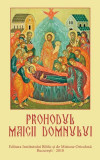 Prohodul Maicii Domnului - Paperback brosat - *** - Institutului Biblic şi de Misiune Ortodoxă