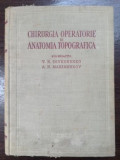 Chirurgia operatorie si anatomia topografica- V. N. Sevkunenko, A. N. Maximenkov