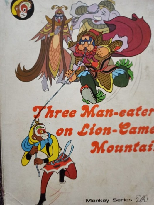 Liu Zhigui - Three Man-eaters on Lion-Camel Mountain (Editia: 1986)