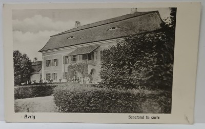 AVRIG , SANATORIUL IN CURTE , CARTE POSTALA ILUSTRATA , INTERBELICA foto