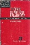 Theorie quantique relativiste II - E. Lifchitz, L. Landau