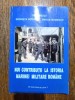 Noi contributii la istoria Marinei Militare Romane - Ion Ionescu / R2P1F, Alta editura