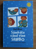 Paul Maar - Sambata cand vine Sambo, Humanitas