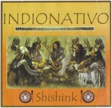 Indionativo - Shishink, CDr