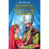 Cumpara ieftin Hurrem, marea iubire a lui Suleyman - Editia 2014 - Erdem Sabih Anilan, Corint