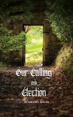 Our Calling and Election foto
