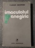 Tudor George - Imaculatul panegiric