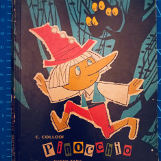 Pinocchio - C. Collodi / ilustrații color de Eugen Taru / 1971
