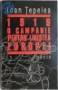 1919 &ndash; O campanie pentru linistea Europei - Ioan Tepelea - Carte Istorie