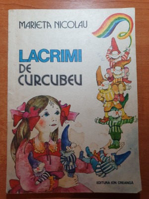 carte pentru copii - lacrimi de curcubeu -de marieta nicolau - din anul 1985 foto
