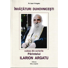 Învățături duhovnicești culese din scrierile Părintelui Ilarion Argatu |  Okazii.ro