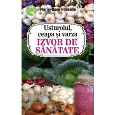 Usturoiul, ceapa și varza