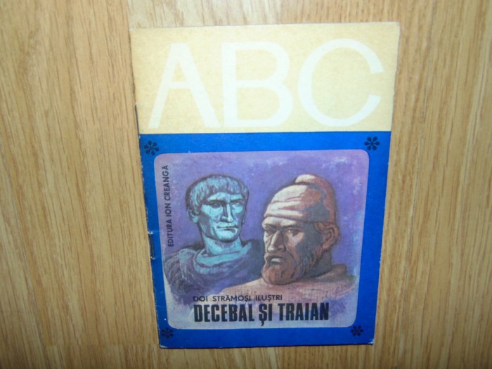 ABC -DECEBAL SI TRAIAN ANUL 1980