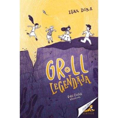 Groll legend&amp;aacute;ja - Igaz D&amp;oacute;ra foto