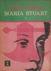 Maria Stuart vol. 1 - Stefan Zweig foto