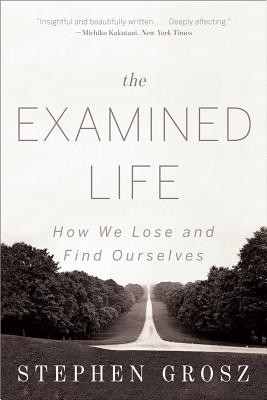 The Examined Life: How We Lose and Find Ourselves foto