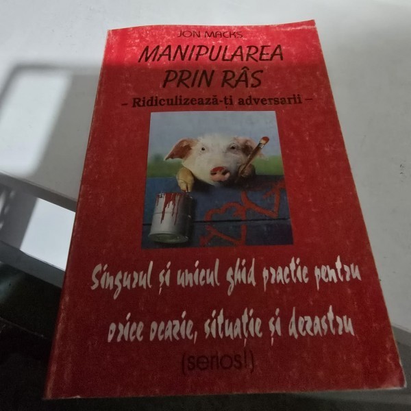 MANIPULAREA PRIN RAS, RIDICULIZEAZA-TI ADVERSARII - JON MACKS