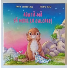 AJUTA - MA SA MERG LA CULCARE ! text si ilustratii de SOPHIE SCHOENWALD si NADINE REITZ , 2024
