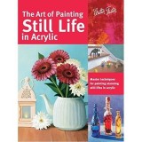 Still Life in Acrylic