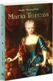 Maria Tereza - Paperback brosat - Bookstory