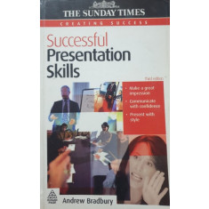 SUCCESSFUL PRESENTATION SKILLS - ANDREW BRADBURY
