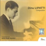 Dinu Lipatii. Compozitor. Inregistrati din Arhiva Radio Romania