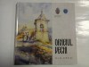 ORHEIUL VECHI - OLD ORHEI
