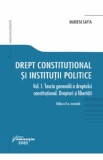 Drept constitutional si institutii politice Vol.1 Ed.8 - Marieta Safta