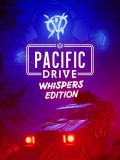 Pacific Drive Whispers Edition