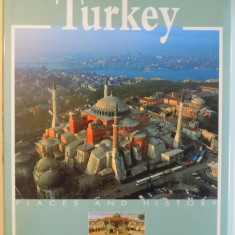 TURKEY - PLACES AND HISTORY by AURETTA MONESI , 2002