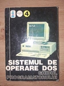 Sistemul de operare DOS: Ghidul programatorului