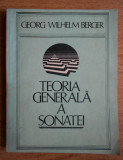 Teoria generala a sonatei / Georg Wilhelm Berger