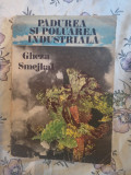 Padurea si poluarea industriala-Dr.Ing.Gheza Smiejkal