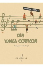 Din lumea copiilor. Suita pentru micii pianisti - Myriam Marbe